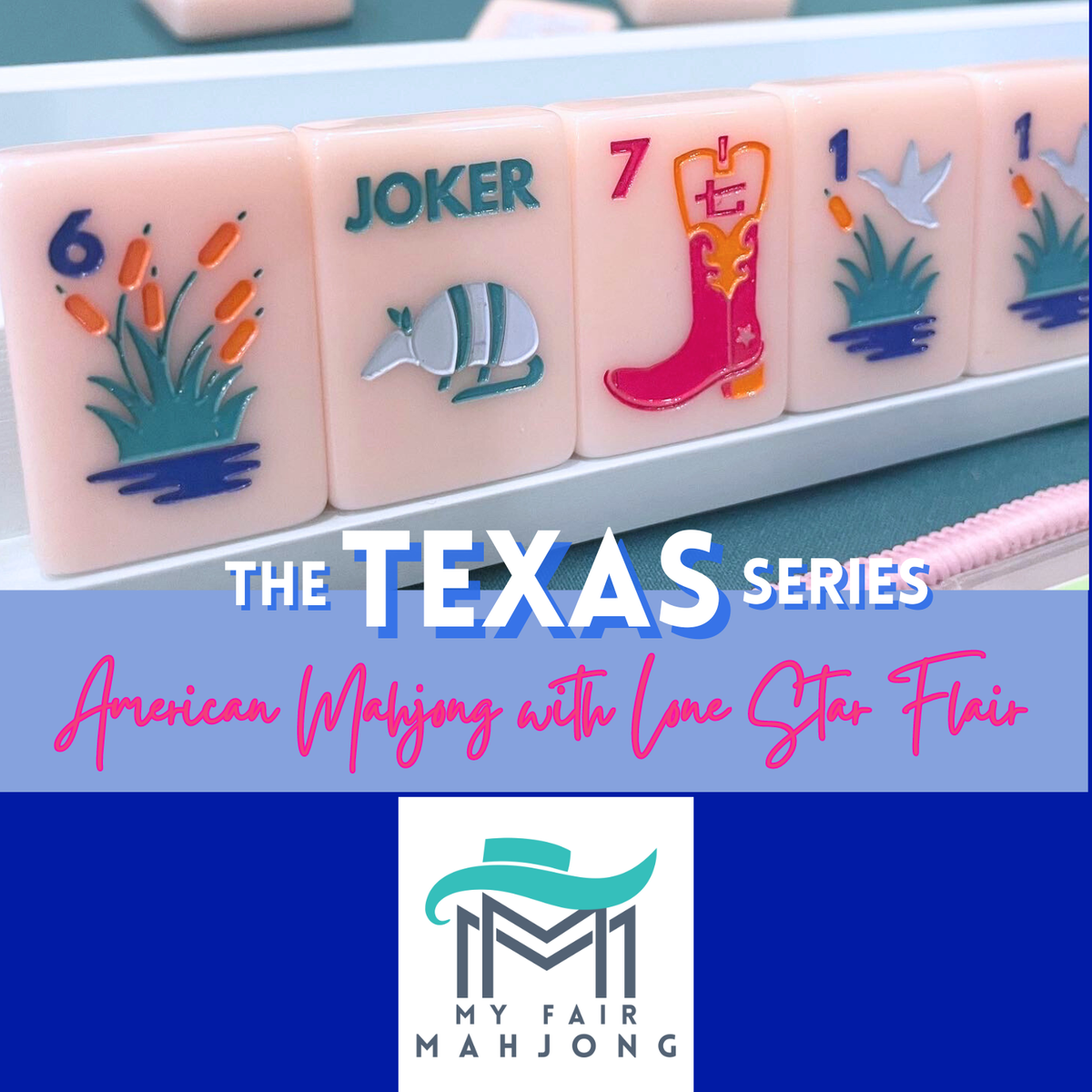 The Texas Mahjong Tiles