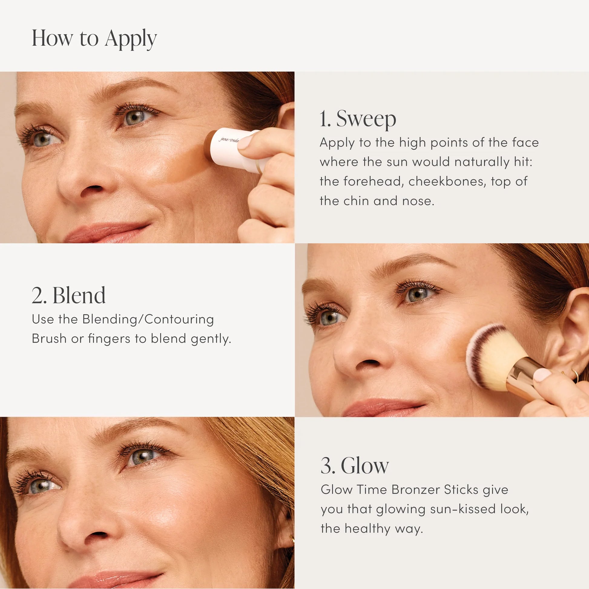 Step-by-step guide to applying Glow Time® Bronzer Stick: Sweep on high points, blend with brush, achieve sun-kissed glow using creamy, buildable formula with Olive Squalane.
