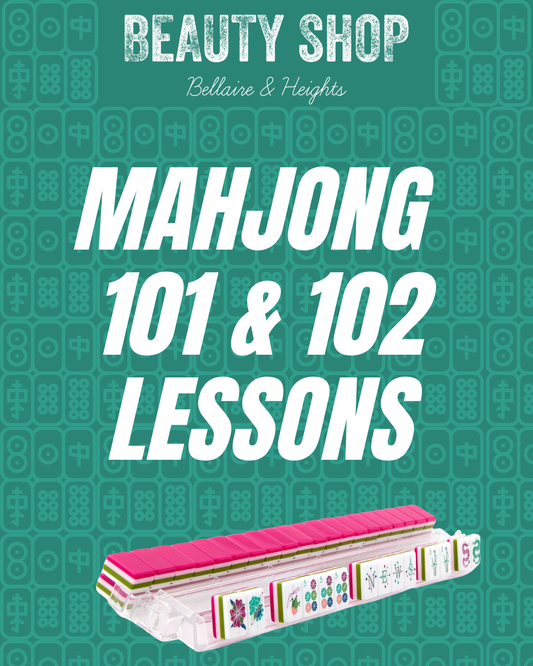 Promotional poster for Mahjong 101 Lesson & 102 Strategy at Beauty Shop, featuring mahjong tiles and lesson details, highlighting in-person beginner and strategy classes.