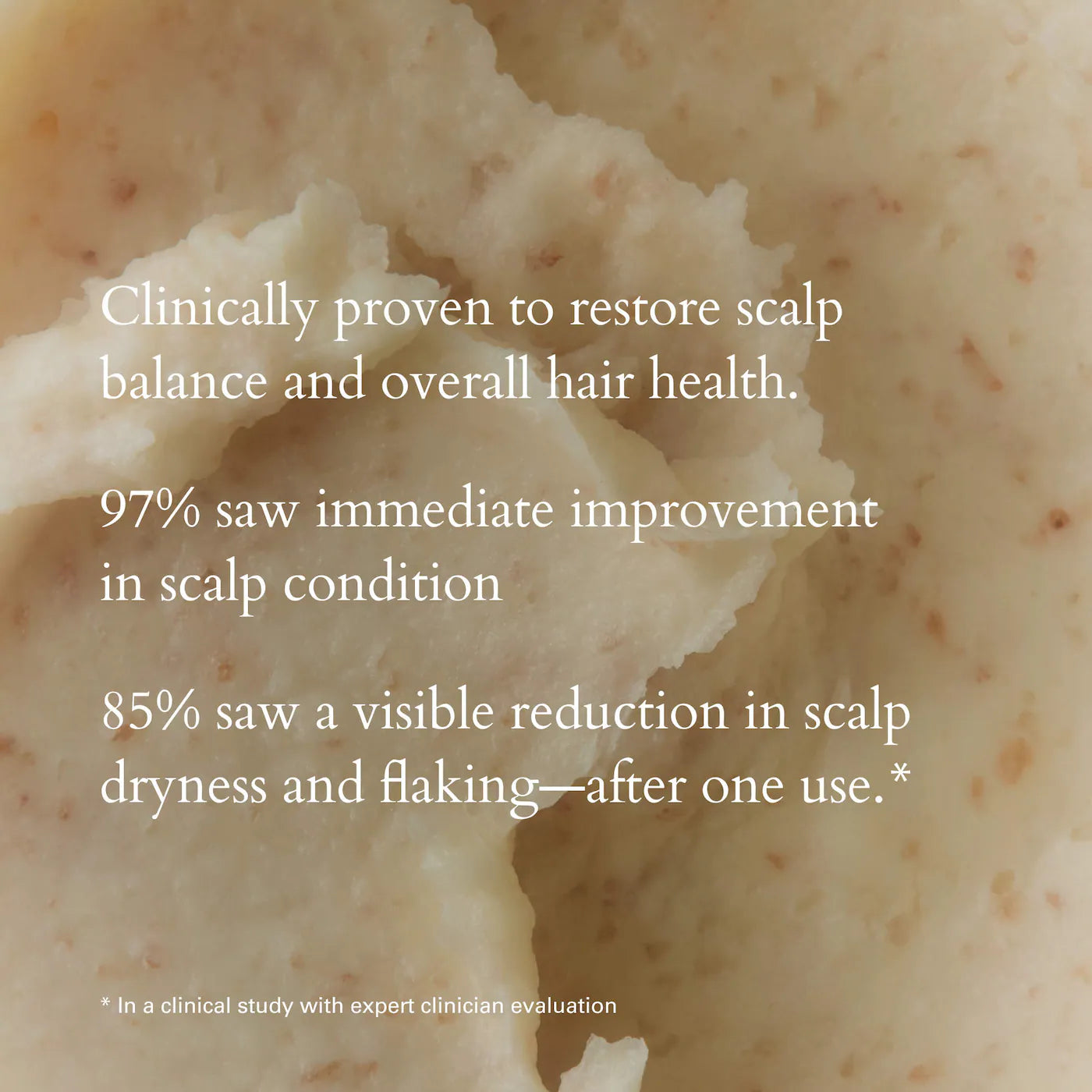 Salt Scalp Scrub Exfoliating Shampoo close-up, showcasing its creamy texture and text highlights on scalp health benefits and clinical effectiveness in improving dryness and flaking.